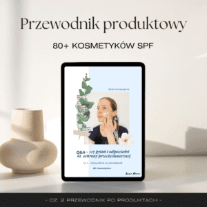 Przewodnik produktowy: Q&A 127 pytań i odpowiedzi nt. ochrony przeciwsłonecznej - cz. II